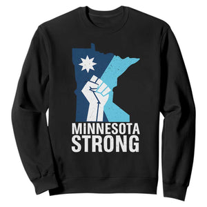 Minnesota Strong Sweatshirt Minneapolis Resist ICE Immigration Human Rights Protest TS14 Black Print Your Wear