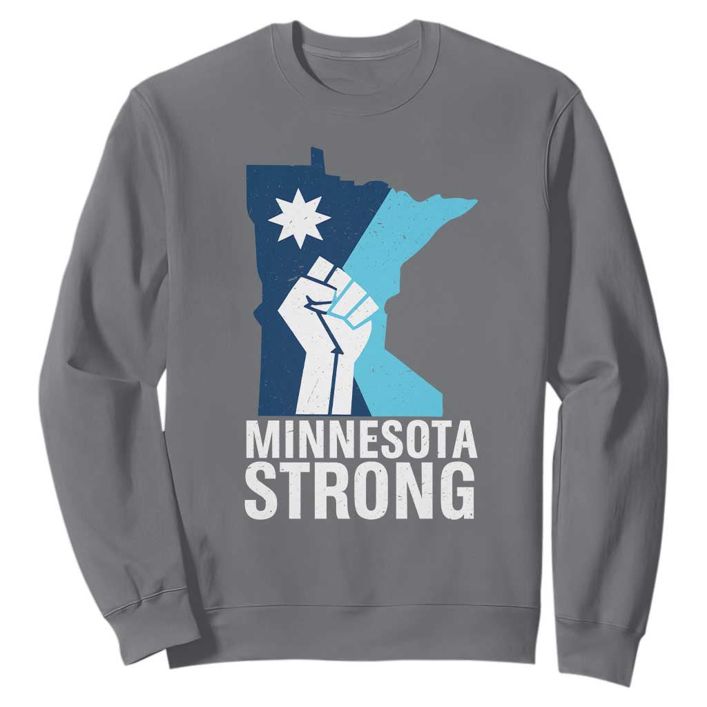 Minnesota Strong Sweatshirt Minneapolis Resist ICE Immigration Human Rights Protest TS14 Charcoal Print Your Wear