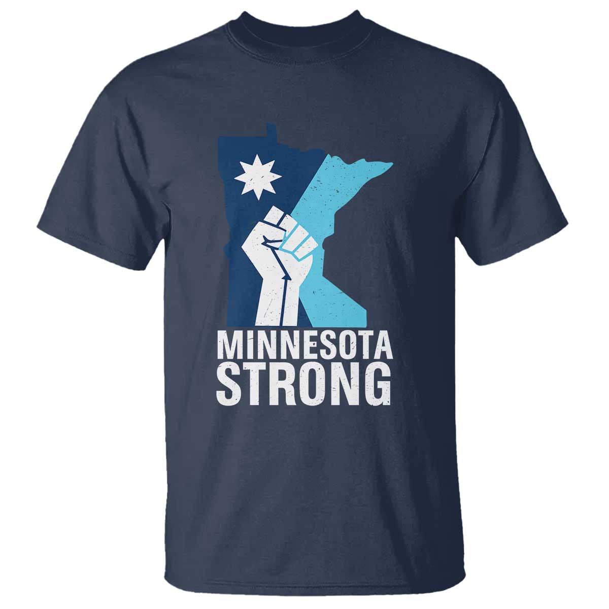 Minnesota Strong T Shirt - Minneapolis Resist ICE Immigration Human Rights Protest Tee TS14 Navy Print Your Wear