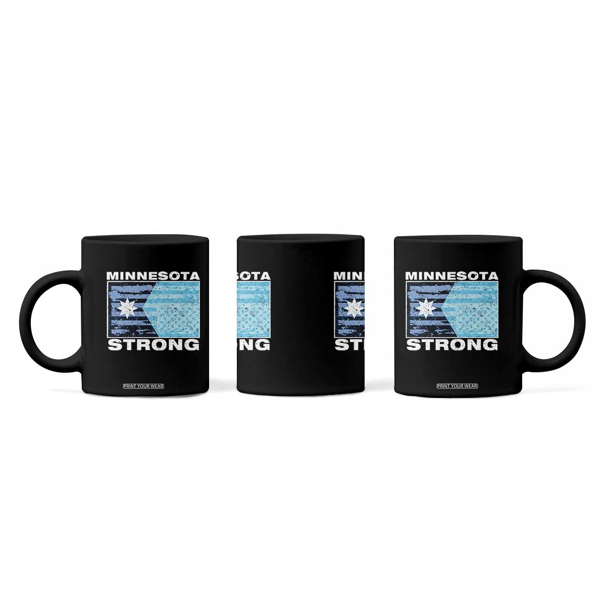 Minnesota Strong Coffee Mug MN State Flag Political Protest MN Resistance Abolish ICE TS14 Print Your Wear