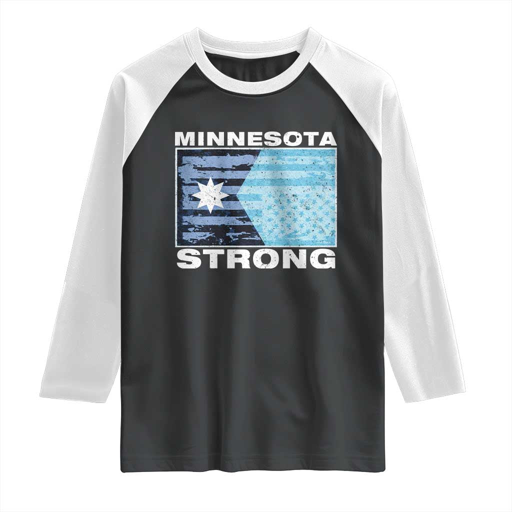Minnesota Strong Raglan Shirt MN State Flag Political Protest MN Resistance Abolish ICE TS14 Black White Print Your Wear