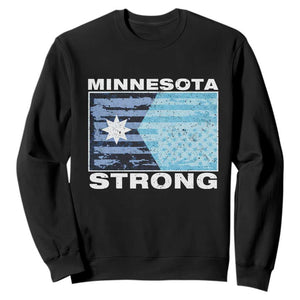 Minnesota Strong Sweatshirt MN State Flag Political Protest MN Resistance Abolish ICE TS14 Black Print Your Wear