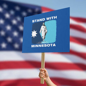 Stand with Minnesota Protest Sign Christian Jesus Minnesota Strong Subtle Anti ICE TS14 Horizontal 18" × 24" Blue Print Your Wear