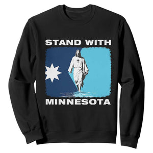 Stand with Minnesota Sweatshirt Christian Jesus Minnesota Strong Subtle Anti ICE TS14 Black Print Your Wear