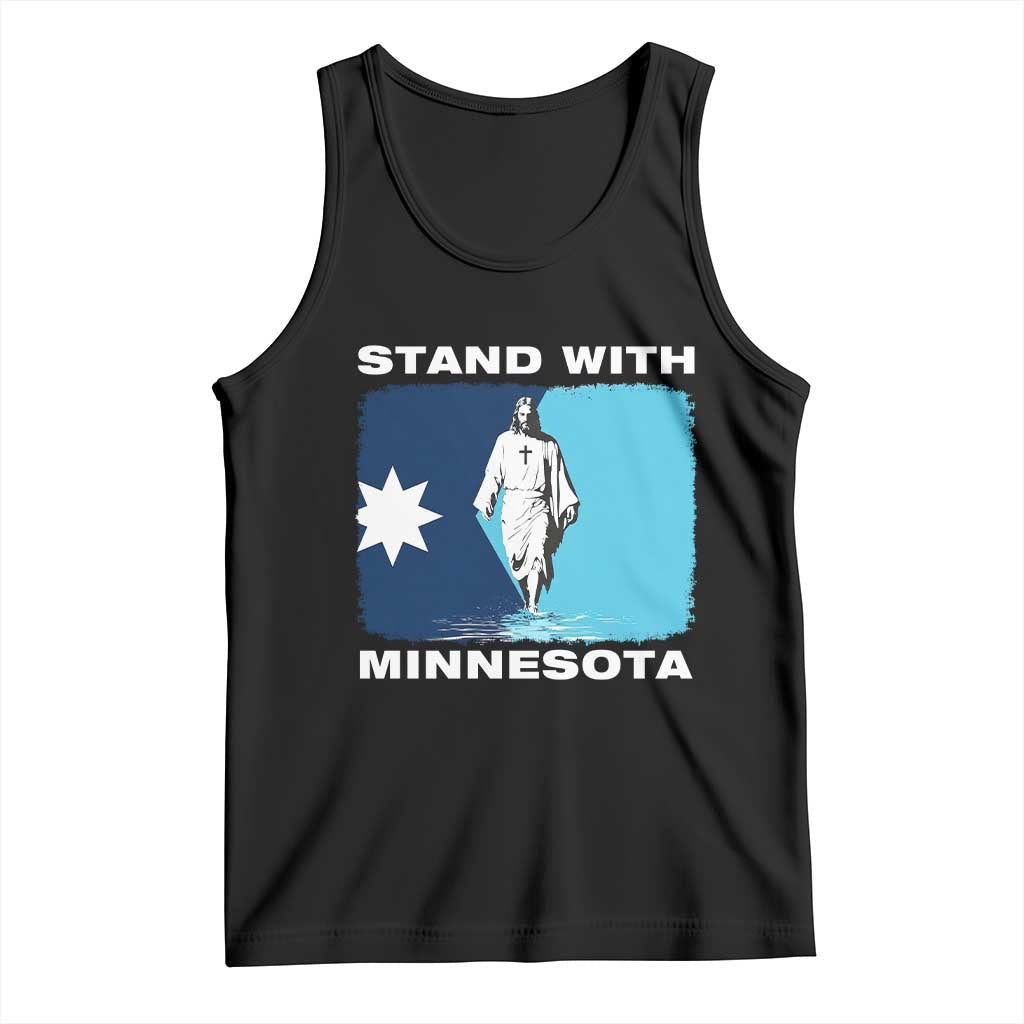 Stand with Minnesota Tank Top Christian Jesus Minnesota Strong Subtle Anti ICE TS14 Black Print Your Wear