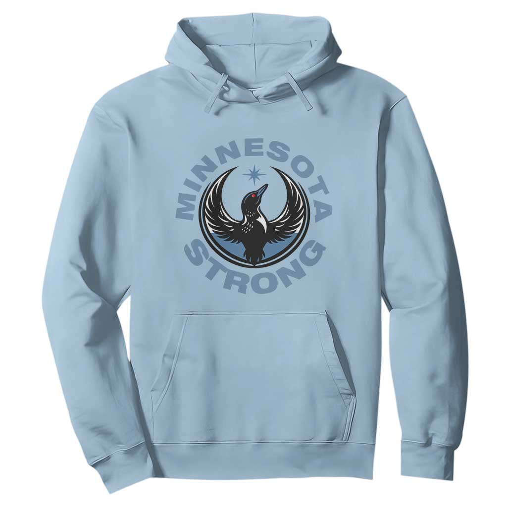 Minnesota Strong Hoodie MN State Bird Loon Resistance Political Protest TS14 Light Blue Print Your Wear
