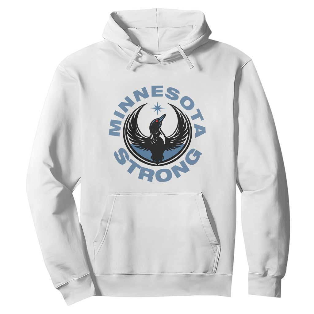 Minnesota Strong Hoodie MN State Bird Loon Resistance Political Protest TS14 White Print Your Wear