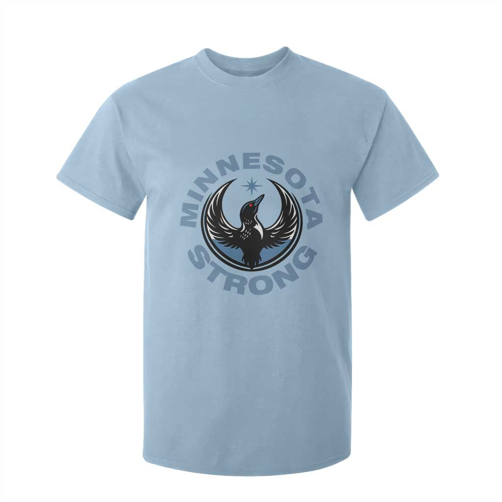 Minnesota Strong T Shirt For Kid MN State Bird Loon Resistance Political Protest TS14 Light Blue Print Your Wear
