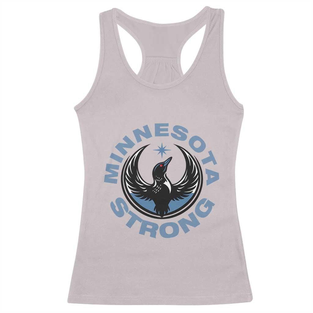 Minnesota Strong Racerback Tank Top MN State Bird Loon Resistance Political Protest TS14 Ice Gray Print Your Wear