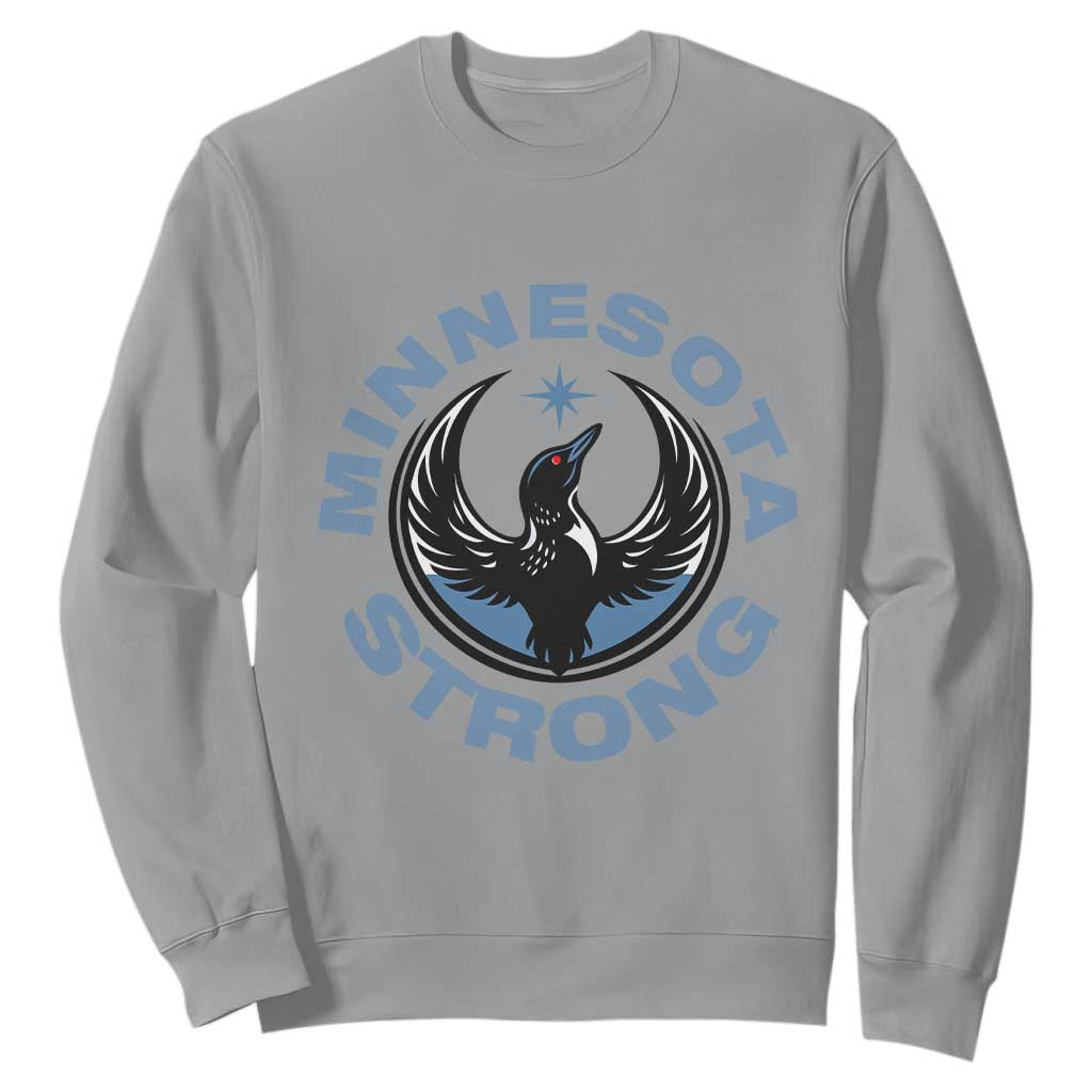 Minnesota Strong Sweatshirt MN State Bird Loon Resistance Political Protest TS14 Sport Gray Print Your Wear