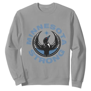 Minnesota Strong Sweatshirt MN State Bird Loon Resistance Political Protest TS14 Sport Gray Print Your Wear