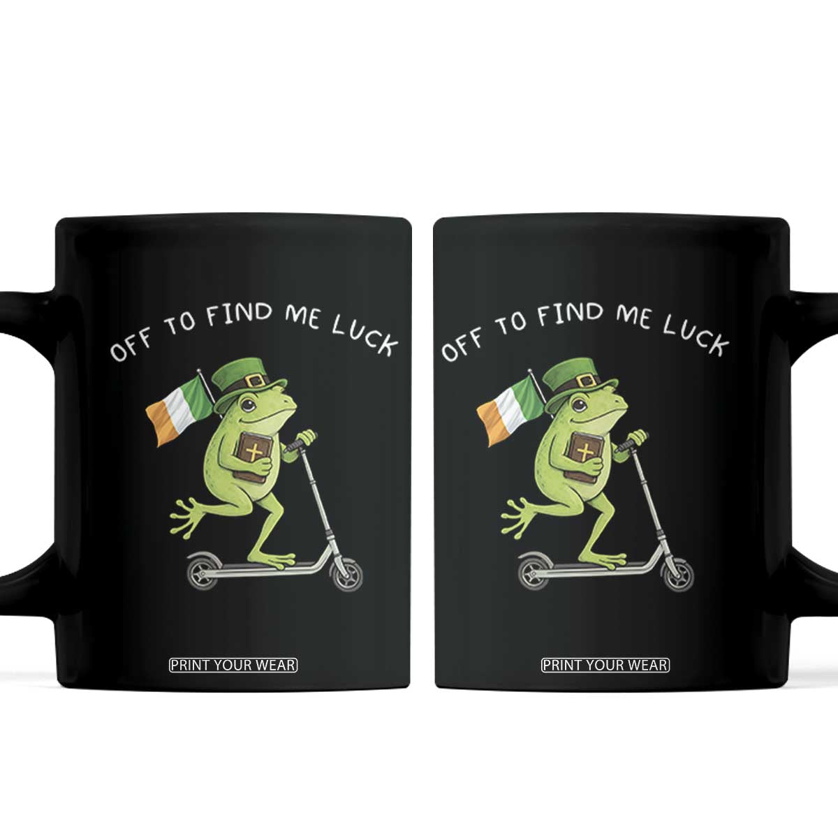 Funny Frog Christian St Patricks Day Coffee Mug Off To Find Me Lucky TS14 Black Print Your Wear