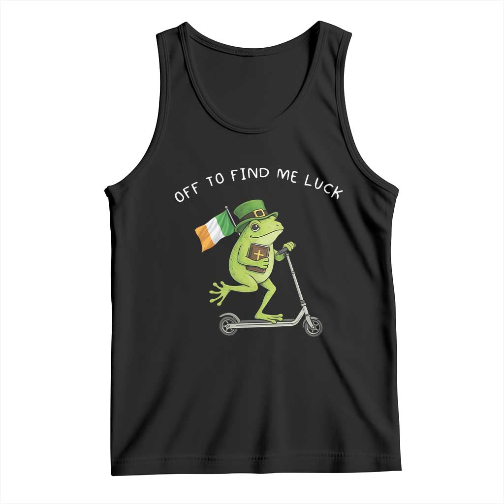 Funny Frog Christian St Patricks Day Tank Top Off To Find Me Lucky TS14 Black Print Your Wear