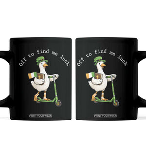 Funny Goose Christian St Patricks Day Coffee Mug Off To Find Me Lucky TS14 Black Print Your Wear