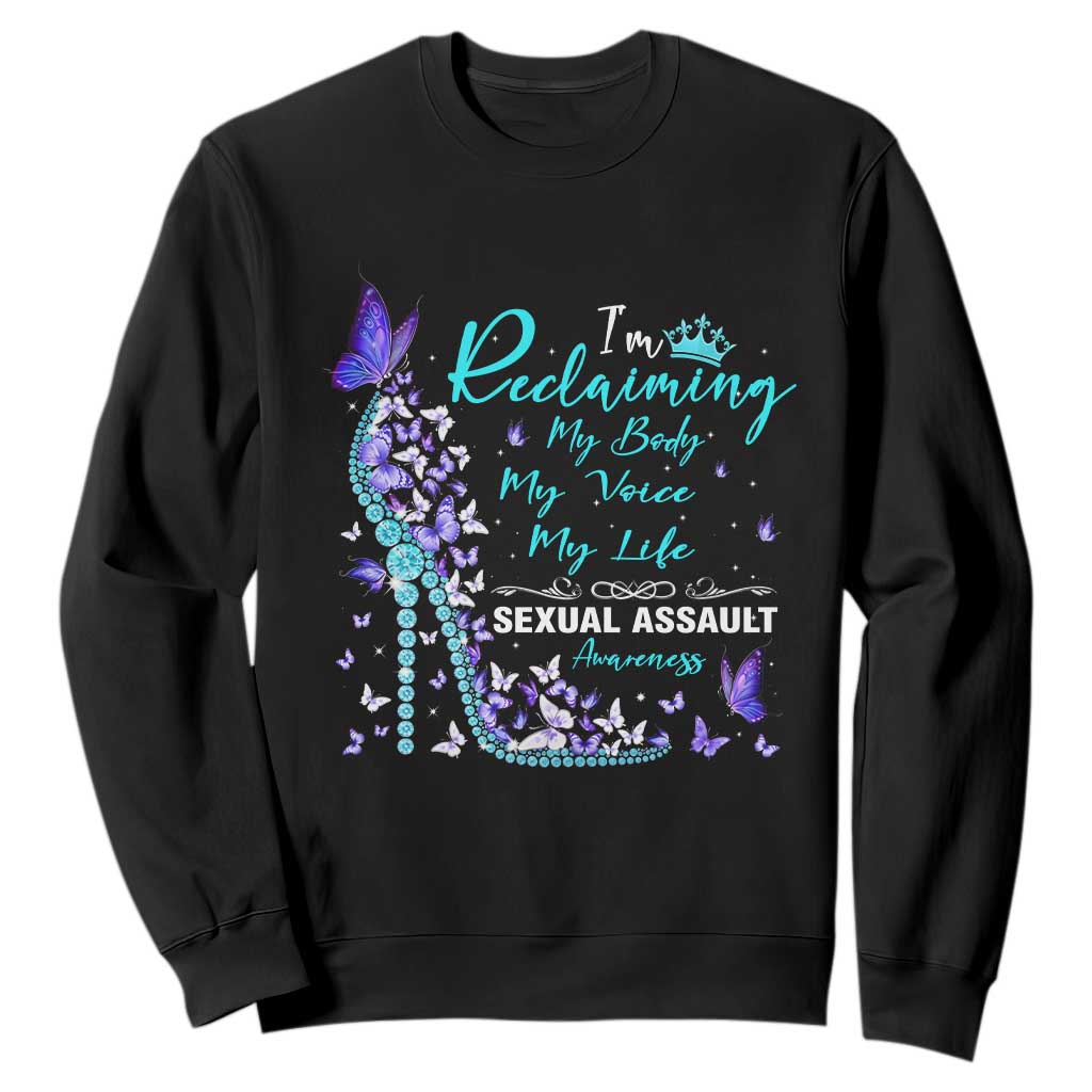 Sexual Assault Awareness Sweatshirt I Am Reclaiming My Body My Voice My Life TS14 Black Print Your Wear