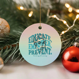 Sexual Assault Awareness Prevention Ceramic Ornament Educate Empower Prevent Women's Right TS14 1pc Pastel Print Your Wear