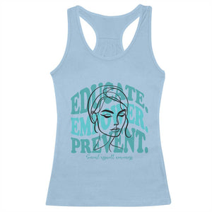Sexual Assault Awareness Prevention Racerback Tank Top Educate Empower Prevent Women's Right TS14 Light Blue Print Your Wear