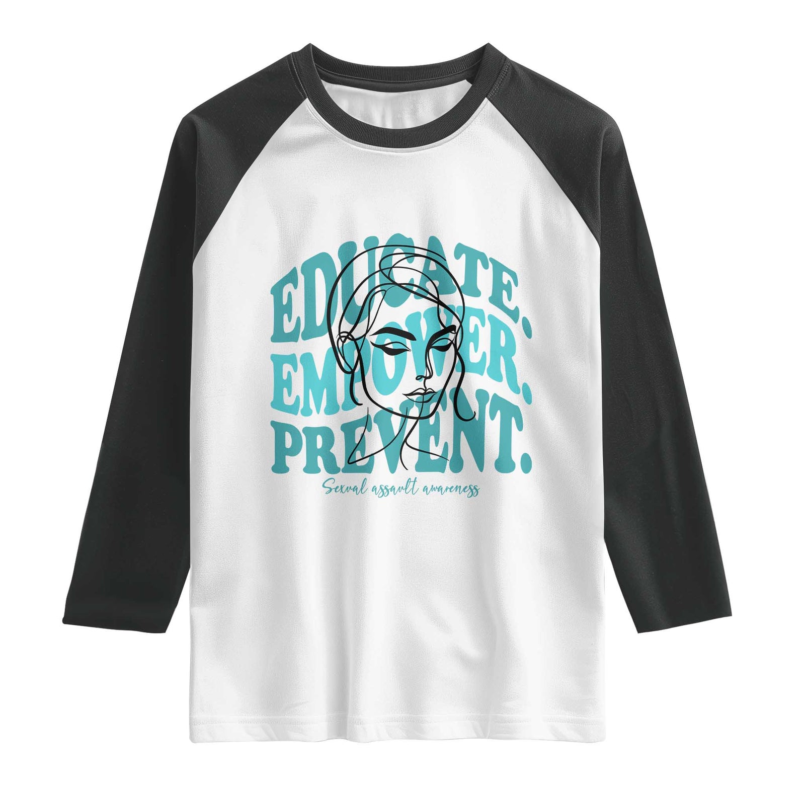 Sexual Assault Awareness Prevention Raglan Shirt Educate Empower Prevent Women's Right TS14 White Black Print Your Wear
