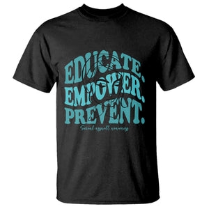 Sexual Assault Awareness Prevention T Shirt Educate Empower Prevent Women's Right TS14 Black Print Your Wear