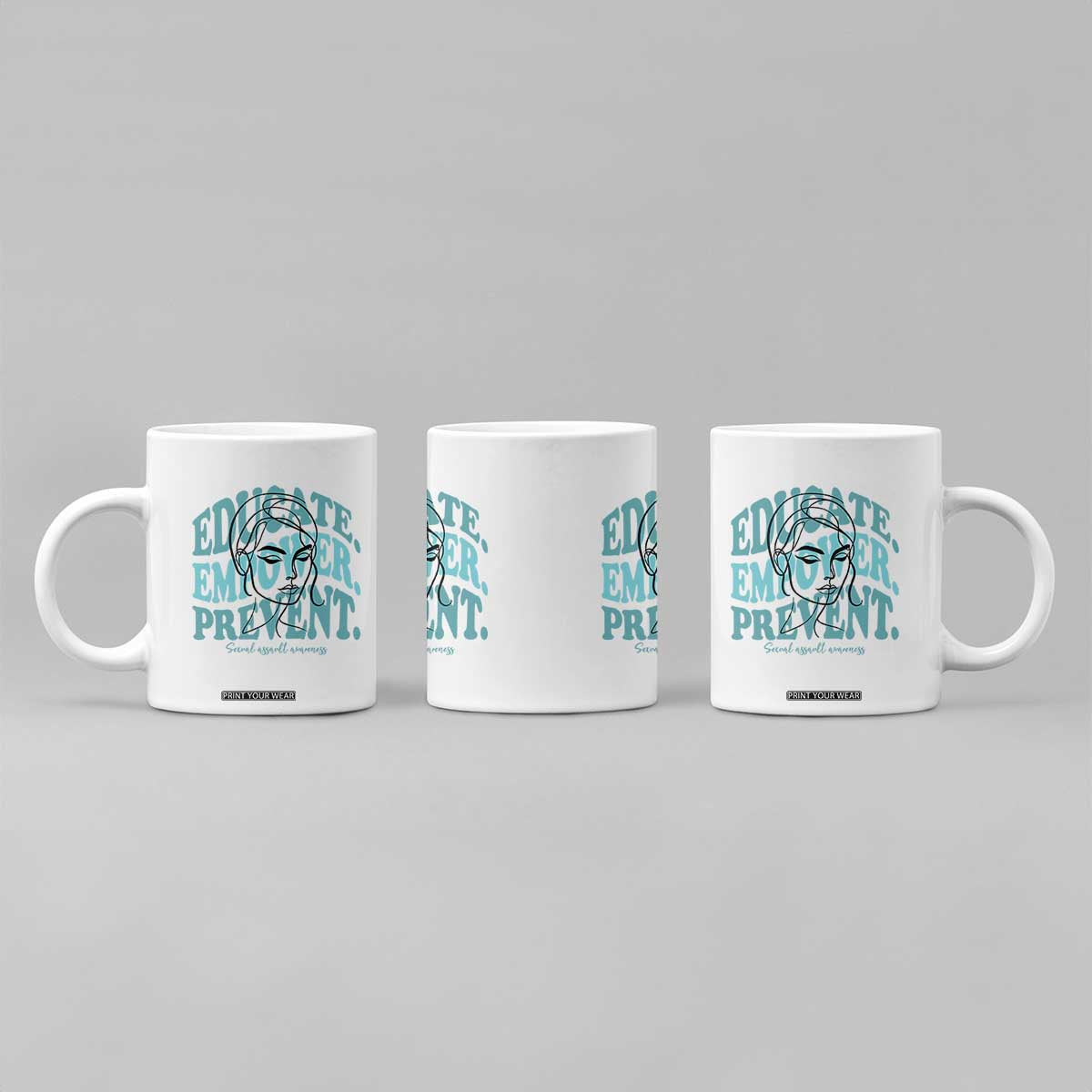 Sexual Assault Awareness Prevention Coffee Mug Educate Empower Prevent Women's Right TS14 Print Your Wear