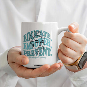 Sexual Assault Awareness Prevention Coffee Mug Educate Empower Prevent Women's Right TS14 Print Your Wear