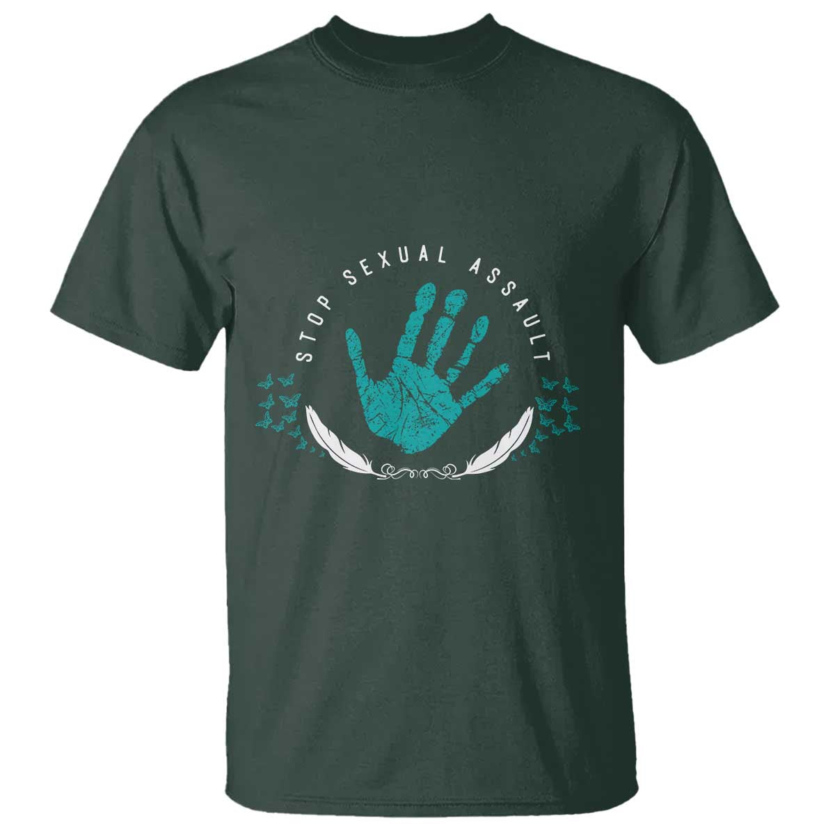 Stop Sexual Assault Awareness Survivor T Shirt TS14 Dark Forest Green Print Your Wear