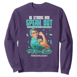 Sexual Assault Awareness Sweatshirt Be Strong And Speak Out Against Sexual Violence TS14 Purple Print Your Wear