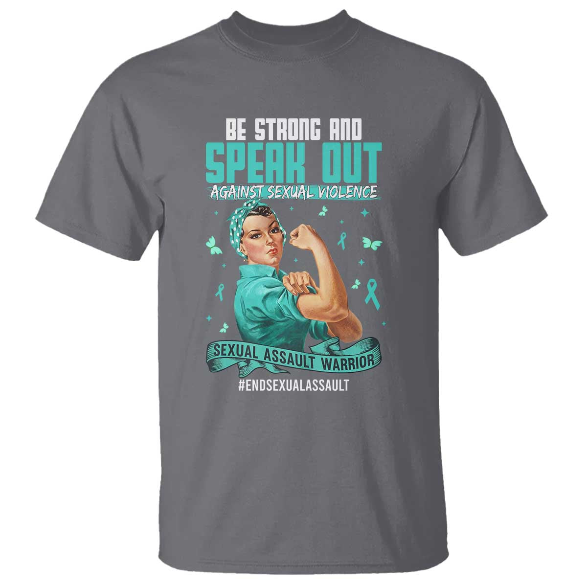 Sexual Assault Awareness T Shirt - Be Strong And Speak Out Against Sexual Violence TS14 Charcoal Print Your Wear