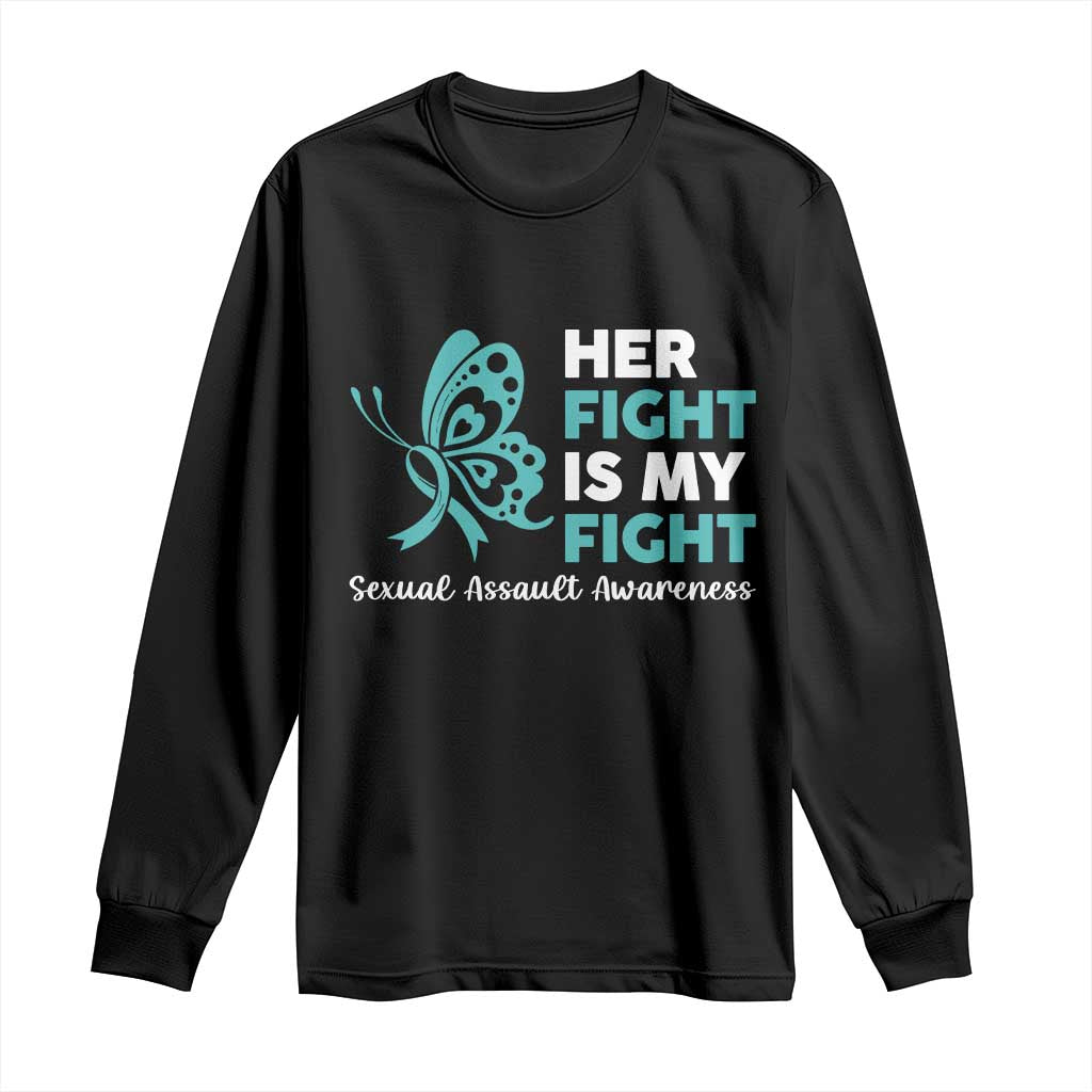 Sexual Assault Awareness Long Sleeve Shirt Her Fight is My Fight TS14 Black Print Your Wear