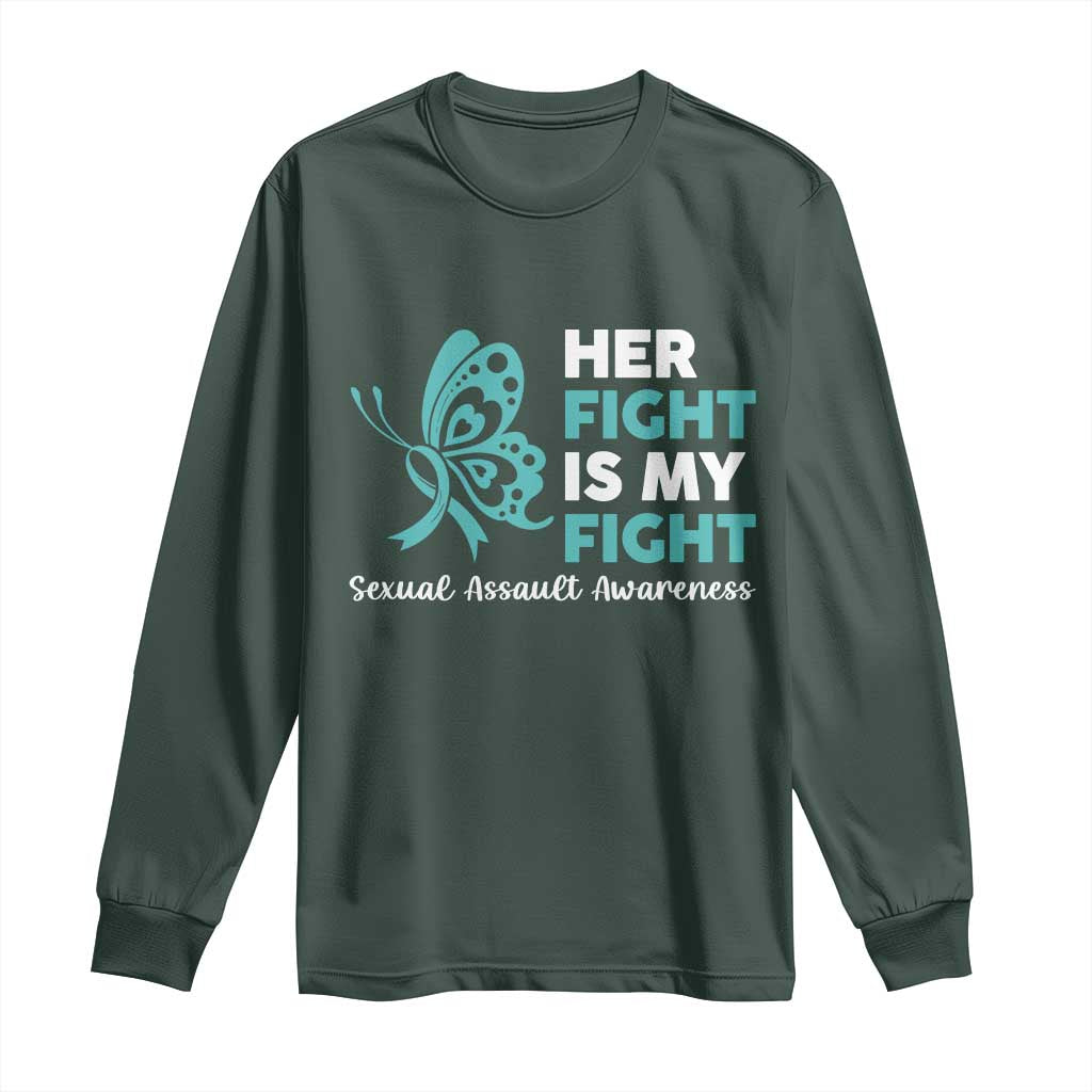 Sexual Assault Awareness Long Sleeve Shirt Her Fight is My Fight TS14 Dark Forest Green Print Your Wear