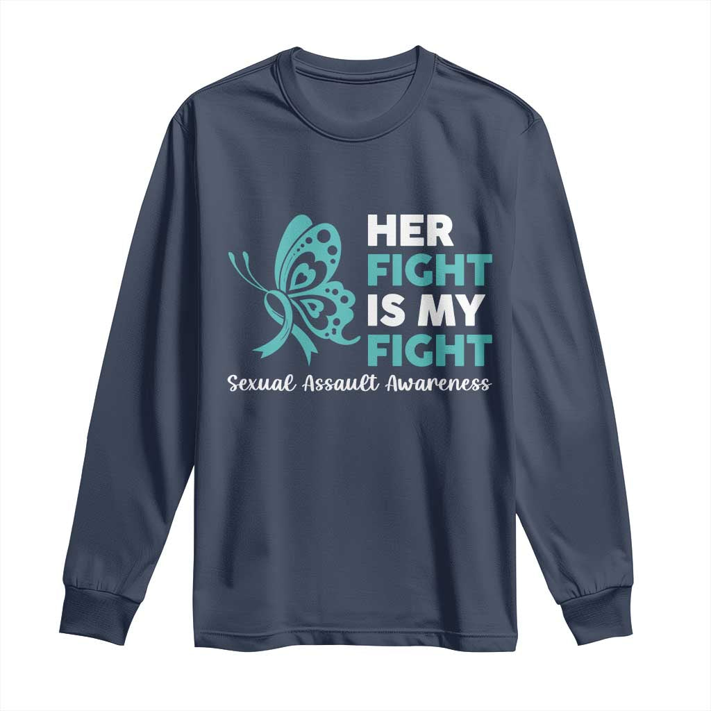 Sexual Assault Awareness Long Sleeve Shirt Her Fight is My Fight TS14 Navy Print Your Wear