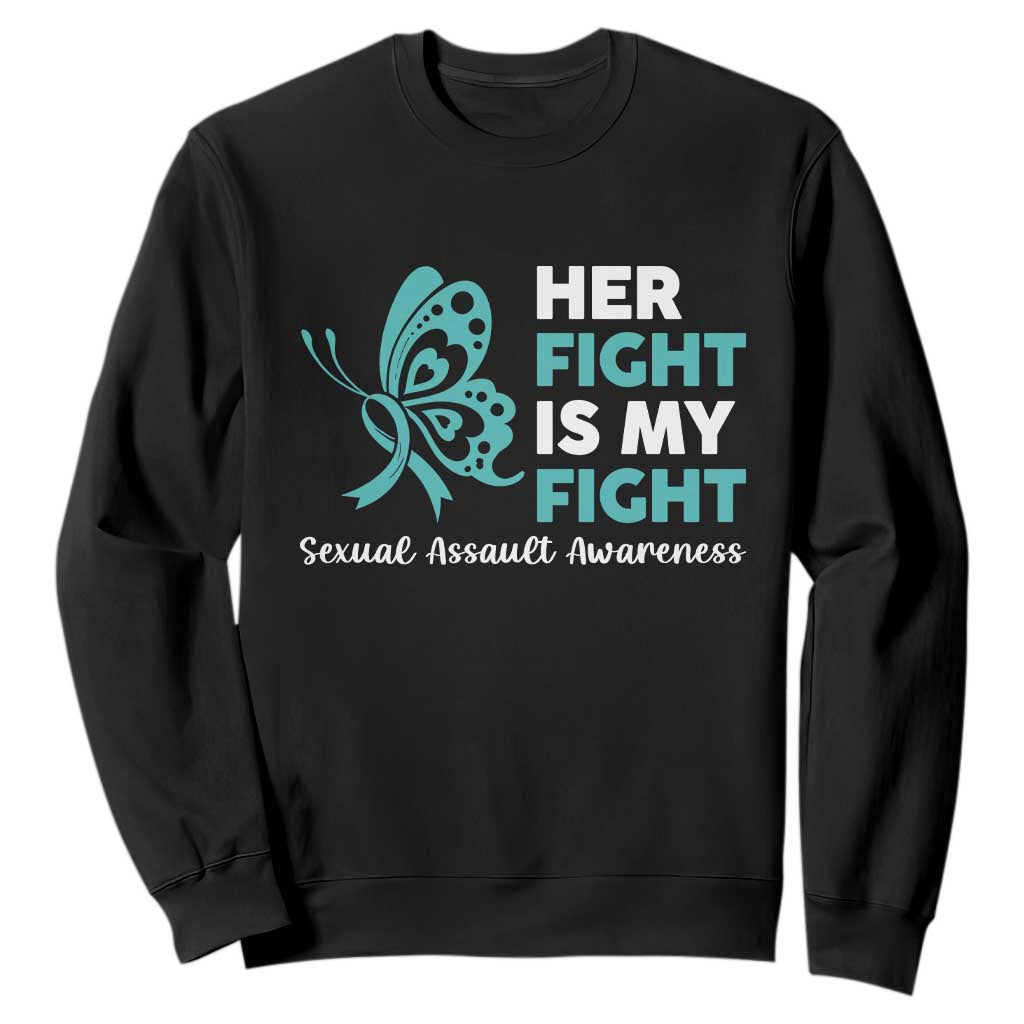 Sexual Assault Awareness Sweatshirt Her Fight is My Fight TS14 Black Print Your Wear