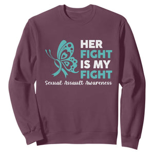 Sexual Assault Awareness Sweatshirt Her Fight is My Fight TS14 Maroon Print Your Wear