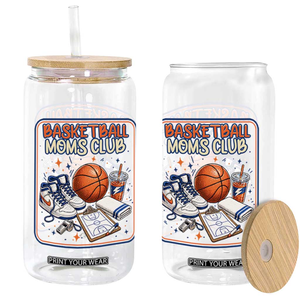 Basketball Moms Club Glass Can Funny Mother’s Day Gift TS14 Print Your Wear