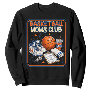 Basketball Moms Club Sweatshirt Funny Mother’s Day Gift TS14 Black Print Your Wear