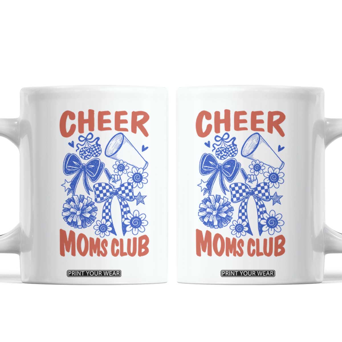 Cheer Moms Club Coffee Mug Funny Cheerleading Mom Mother’s Day Gift TS14 White Print Your Wear