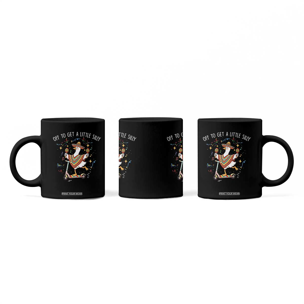 Silly Goose Cinco De Mayo Coffee Mug Off To Get A Little Silly TS14 Print Your Wear