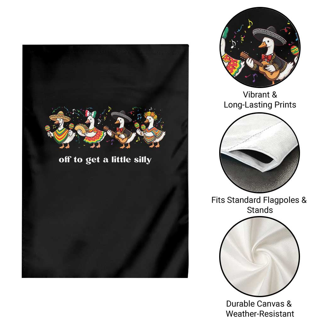 Funny Silly Goose Cinco De Mayo Garden Flag Off To Get A Little Silly TS14 Print Your Wear