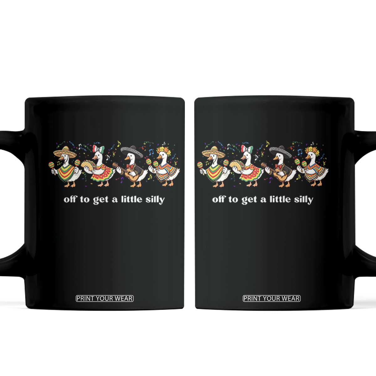 Funny Silly Goose Cinco De Mayo Coffee Mug Off To Get A Little Silly TS14 Black Print Your Wear
