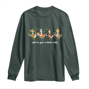 Funny Silly Goose Cinco De Mayo Long Sleeve Shirt Off To Get A Little Silly TS14 Dark Forest Green Print Your Wear
