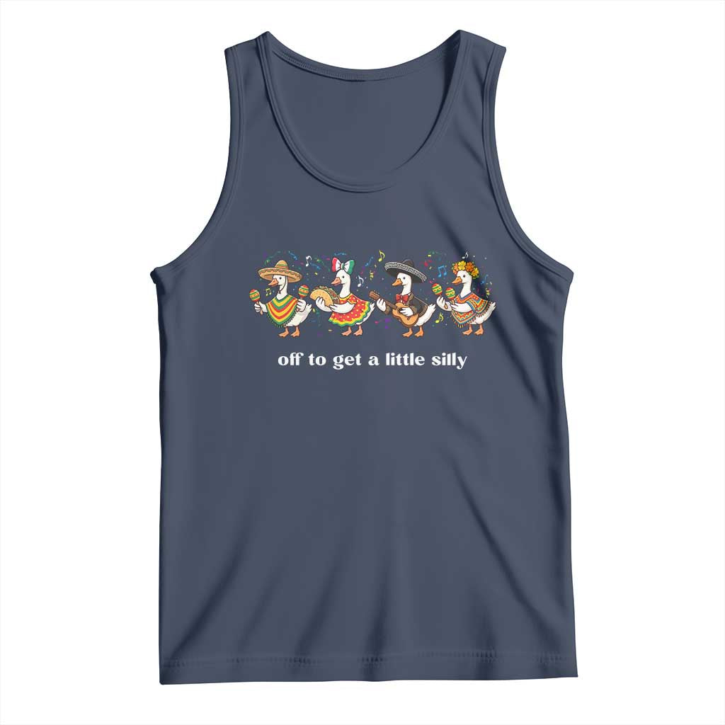 Funny Silly Goose Cinco De Mayo Tank Top Off To Get A Little Silly TS14 Navy Print Your Wear
