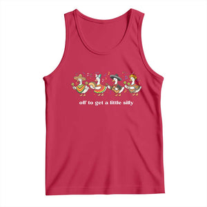 Funny Silly Goose Cinco De Mayo Tank Top Off To Get A Little Silly TS14 Red Print Your Wear