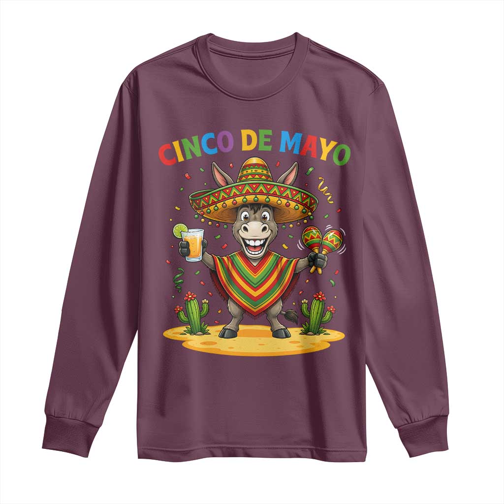 Cinco de Mayo Donkey Mexican Fiesta Long Sleeve Shirt TS14 Maroon Print Your Wear