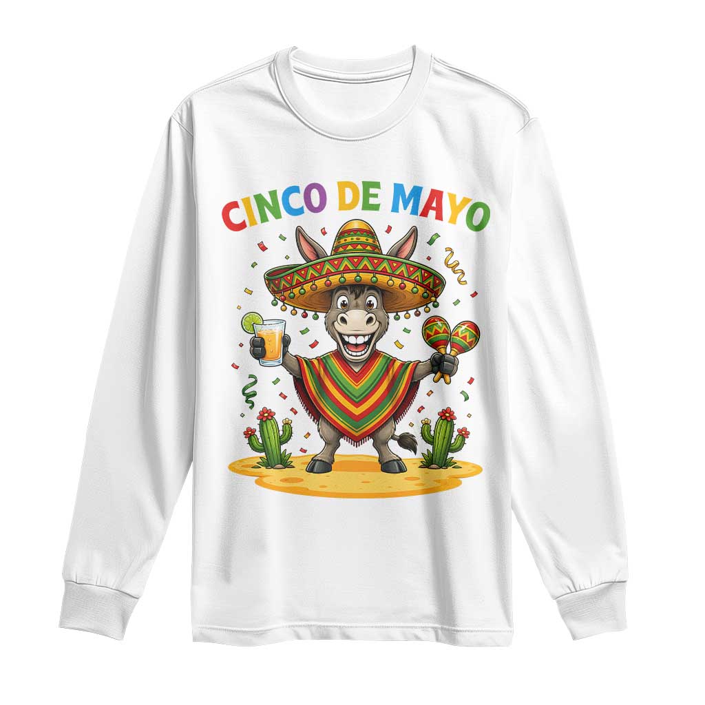 Cinco de Mayo Donkey Mexican Fiesta Long Sleeve Shirt TS14 White Print Your Wear