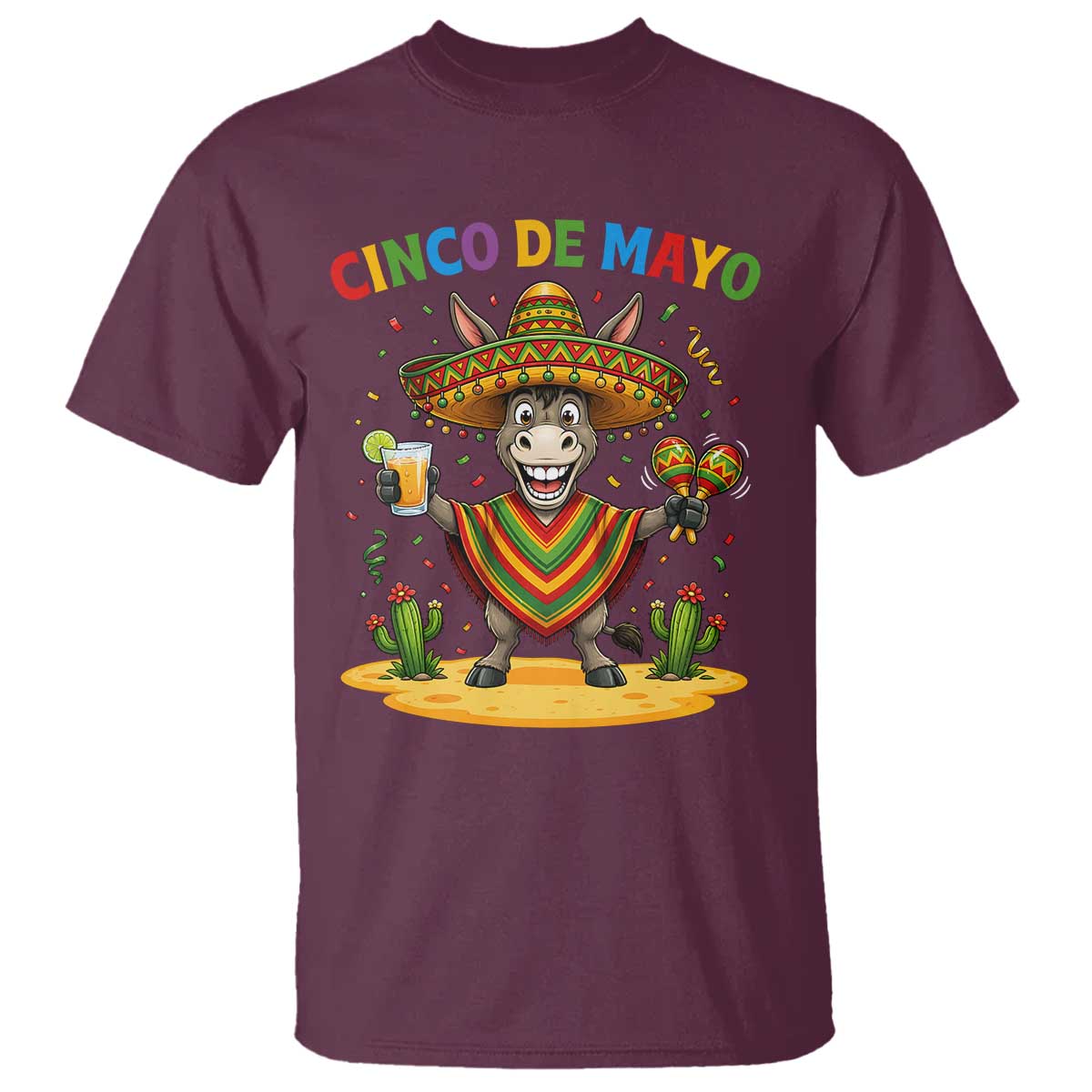 Cinco de Mayo Donkey Mexican Fiesta T Shirt TS14 Maroon Print Your Wear
