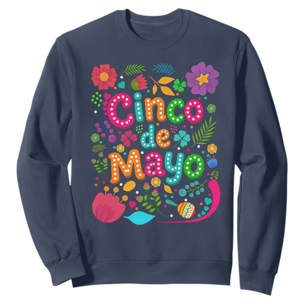 Cinco de Mayo Sweatshirt Funny Mexican Fiesta TS14 Navy Print Your Wear