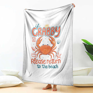 If Crabby Please Return To The Beach Throw Blanket Funny Crab Summer Vacatiion TS14 Print Your Wear
