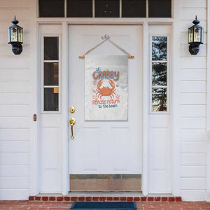If Crabby Please Return To The Beach Garden Flag Funny Crab Summer Vacatiion TS14 Print Your Wear