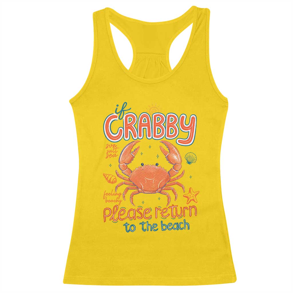 If Crabby Please Return To The Beach Racerback Tank Top Funny Crab Summer Vacatiion TS14 Daisy Print Your Wear