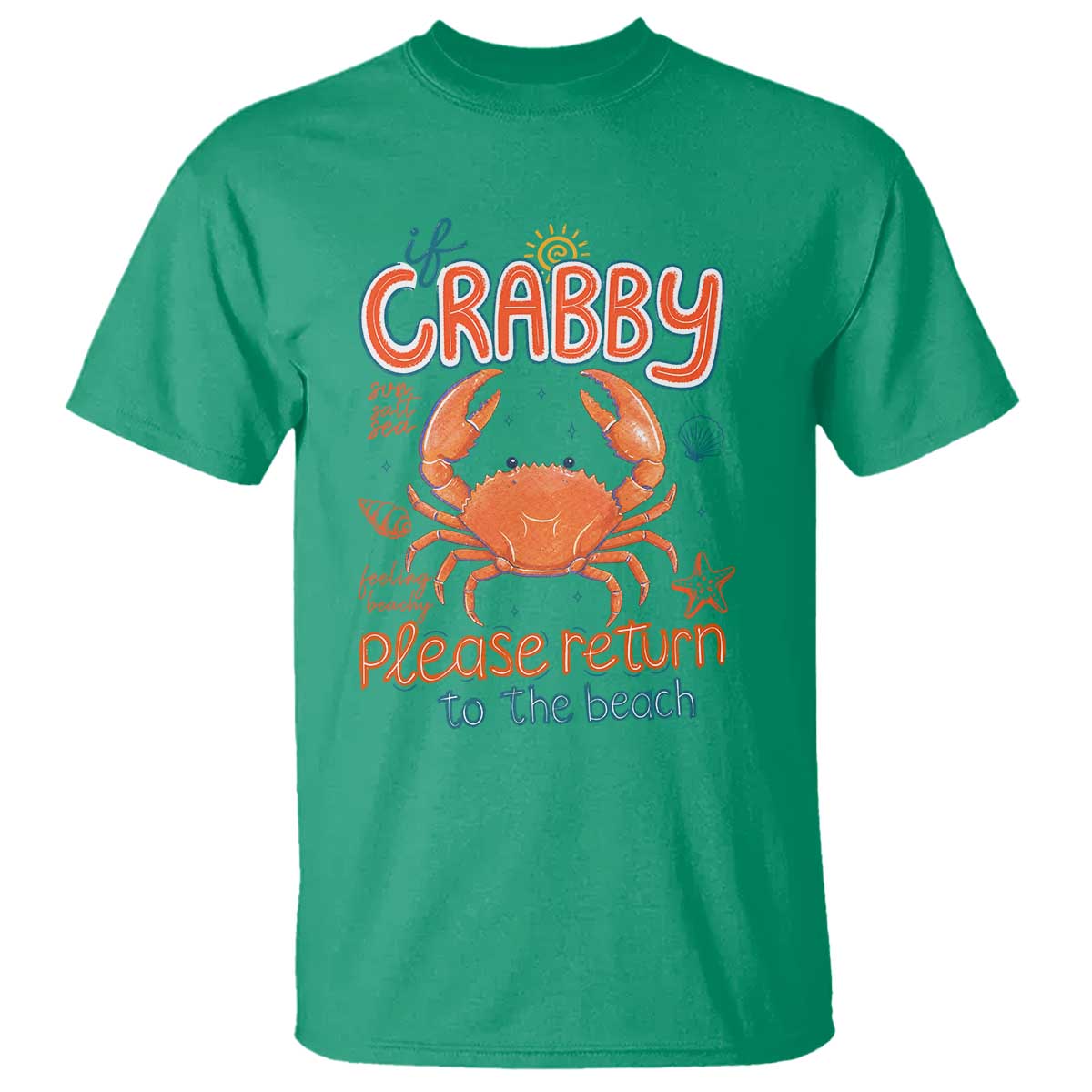 If Crabby Please Return To The Beach T Shirt Funny Crab Summer Vacatiion TS14 Irish Green Print Your Wear